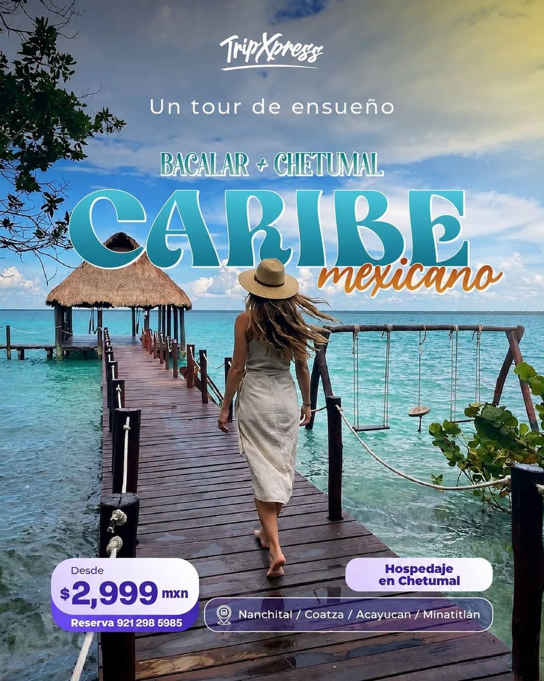 Flyer del viaje Tour Bacalar + Chetumal