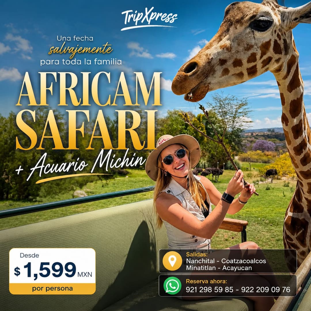Próxima salida: Africam Safari + Acuario Michin